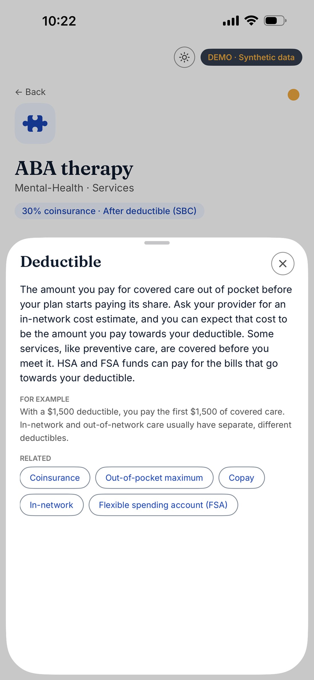The ABA therapy benefit with the Deductible sheet open over it: a plain definition, a worked example at a $1,500 deductible, and chips linking to coinsurance, out-of-pocket maximum, copay, in-network and FSA.
